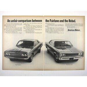Print Ad Unfair Comparison Between 1967 Fairlane Rebel 550 American Motors 2 PG